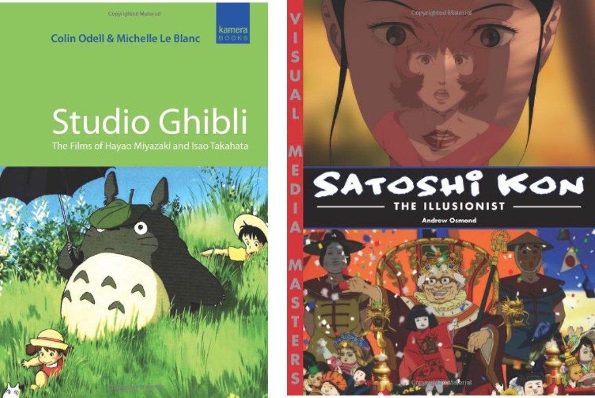Studio Ghibli: The Films of Hayao Miyazaki & Isao Takahata by Colin Odell  and Michelle Le Blanc and Satoshi Kon: The Illusionist by Andrew Osmond -  BookDragon