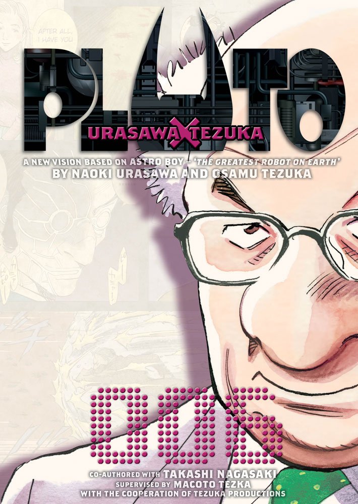 Pluto: Urasawa x Tezuka 002 and 003 by Naoki Urasawa and Osamu Tezuka,  co-authored by Takashi Nagasaki, supervised by Macoto Tezka - BookDragon