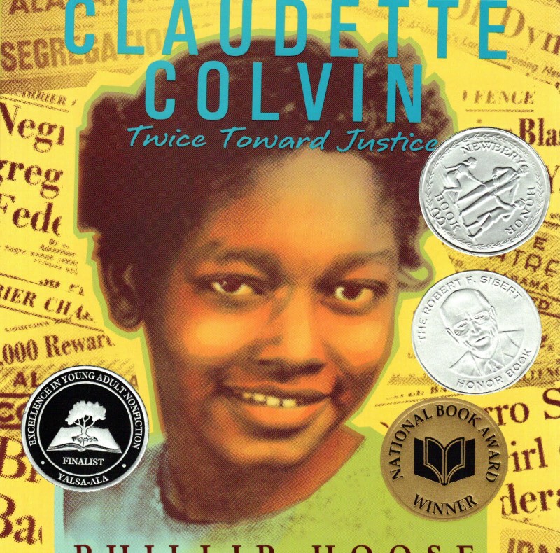 Claudette Colvin: Twice Toward Justice by Philip Hoose - BookDragon