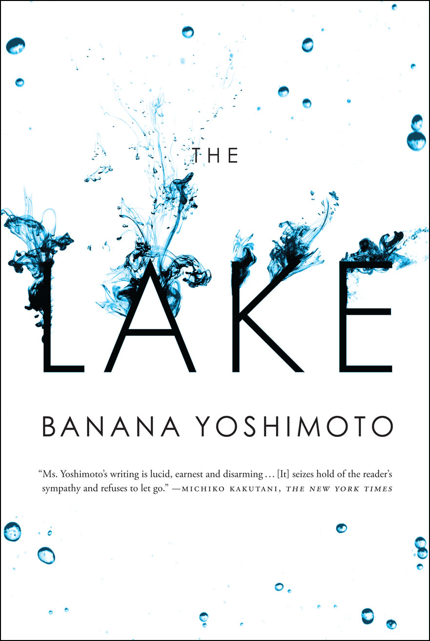 The Lake by Banana Yoshimoto, translated by Michael Emmerich - BookDragon