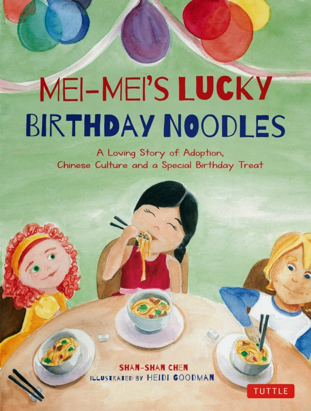 Mei-Mei's Lucky Birthday Noodles