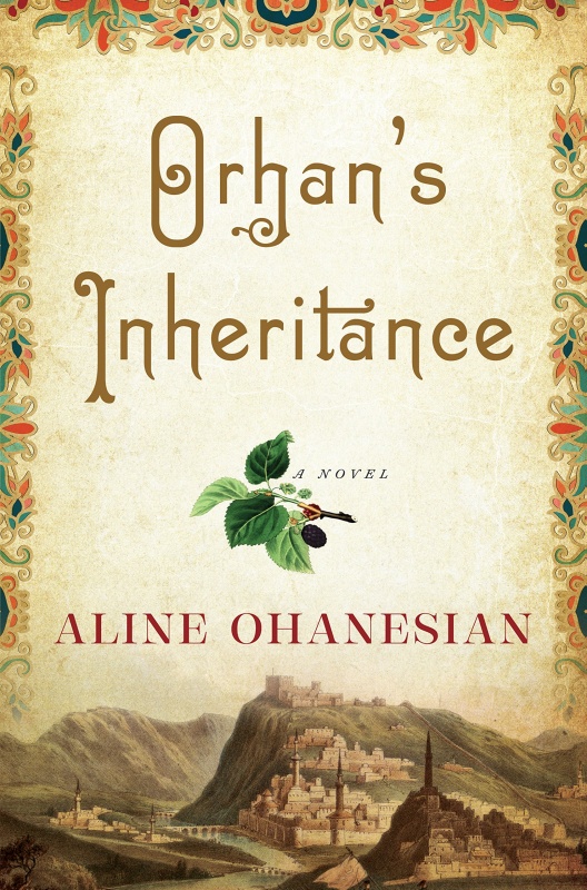 Orhan's Inheritance by Aline Ohanesian on BookDragon via CS Monitor