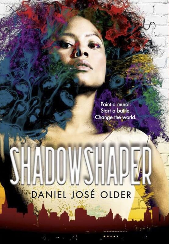 Shadowshaper by Daniel Jose Older on BookDragon