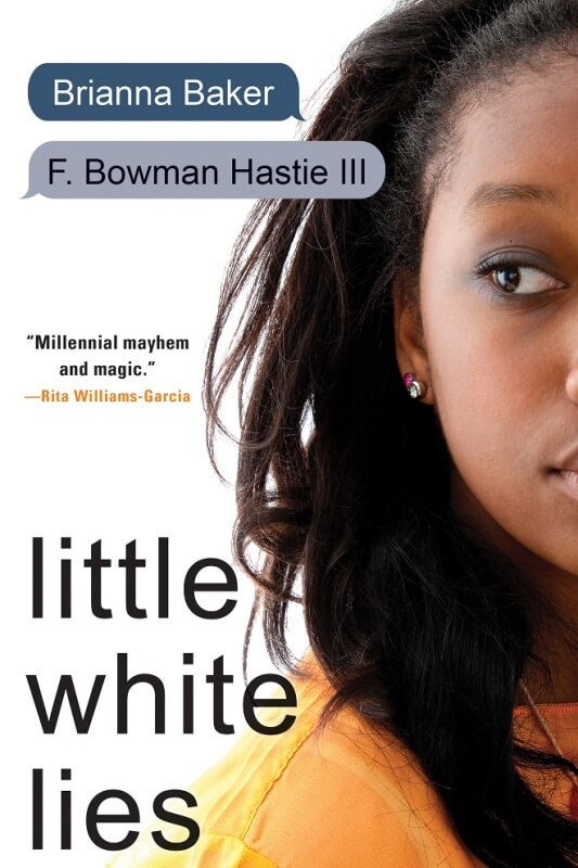 Little White Lies by Brianna Baker and F. Bowman Hastie III on BookDragon via Booklist (681x1024)