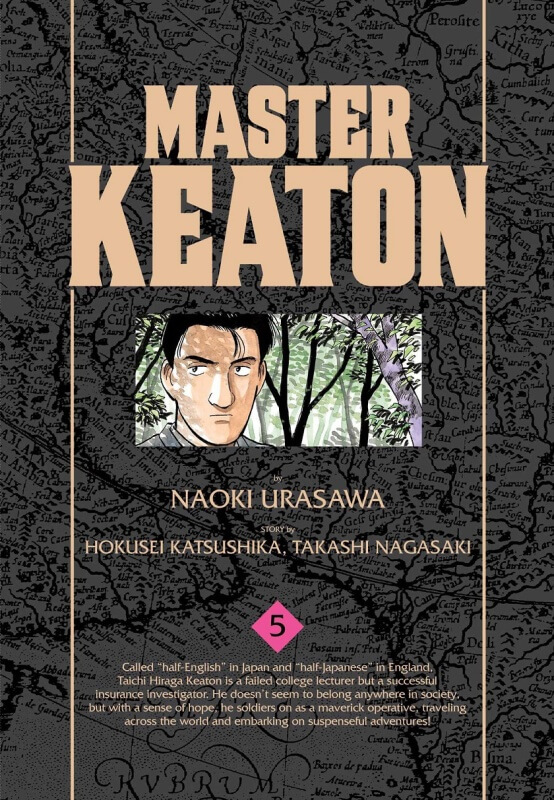 Master Keaton 5 by Naoki Urasawa on BookDragon