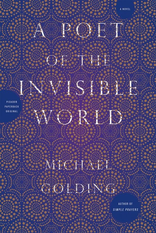 Poet of the Invisible World by Michael Golding on BookDragon via Booklist