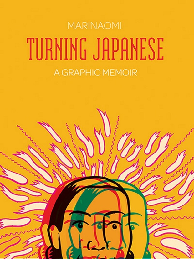 Turning Japanese A Graphic Memoir By Marinaomi Bookdragon