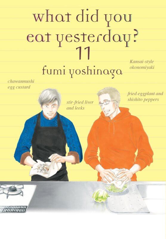 What Did You Eat Yesterday 11 by Fumi Yoshinaga