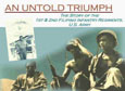 An Untold Triumph: The Story of the 1st & 2nd Filipino Infantry Regiments, U.S. Army