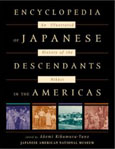 Encyclopedia of Japanese Descendants in the Americas: An Illustrated History of the Nikkei