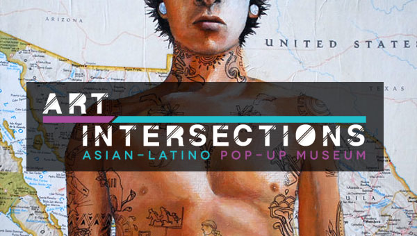 Art Intersections: An Asian-Latino Pop-Up Museum